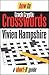 How To Crack Cryptic Crosswords: Hints and Tips To Help You Find The Answers
