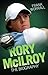 Rory Mcllroy: The Biography