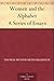 Women and the Alphabet A Series of Essays