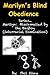 Marilyn's Blind Obedience (Marilyn, Blackmailed by the Bagboy (Interracial Domination))