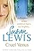 Cruel Venus by Susan    Lewis