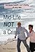 Mid-Life NOT a Crisis: Incr...