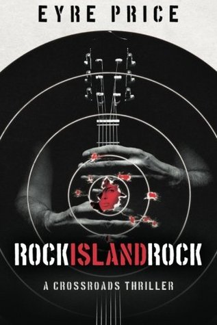 Rock Island Rock (Kindle Edition)