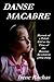 Danse Macabre: Memoir Of A Polish Girl At The Time Of The Russian Revolution (1914-1924)