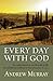Every Day with God