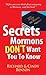 Secrets Mormons Don't Want You To Know