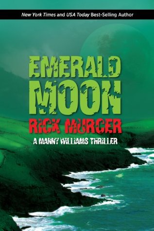 Emerald Moon (Manny Williams, #3)