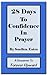 28 Days To Confidence In Prayer