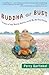 Buddha or Bust: In Search of Truth, Meaning, Happiness, and the Man Who Found Them All