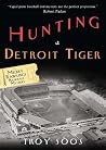 Hunting a Detroit...