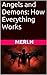 Angels and Demons: How Everything Works