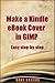 Make a Kindle eBook Cover in GIMP 2.8