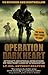 Operation Dark Heart: Spycraft and Special Operations on the Front Lines of Afghanistan