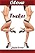 Clone Fucker (Futuristic Female Masturbation Erotica)