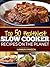 50 Healthy Slow Cooker Recipes: 50 Simple and Healthy Recipes for Slow Cooked Meals
