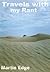 Travels with my Rant by Martin Edge