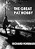 The Great Pat Hobby