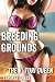 Breeding Grounds