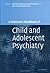 A Clinician's Handbook of Child and Adolescent Psychiatry by Christopher Gillberg