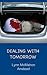Dealing with Tomorrow (Carly Kitchings Mysteries Book 1)