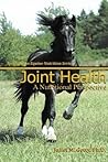 Joint Health (Spotlight on Equine Nutrition Book 5)