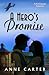 A Hero's Promise (StarCrossed Romance, #2)