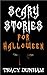 Scary Stories for Halloween