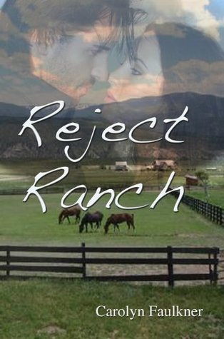 Reject Ranch (Kindle Edition)
