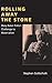 Rolling Away the Stone: Mary Baker Eddy's Challenge to Materialism (Religion in North Am)