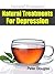 Natural Treatments For Depr...