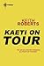 Kaeti on Tour