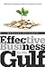 Effective Business in the Gulf: Mastering Leadership Skills For Greater Success