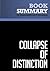 Summary: Collapse of Distinction: Review and Analysis of McKain's Book