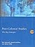 Post-Colonial Studies: The Key Concepts (Routledge Key Guides)