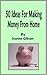 50 Ideas for Making Money f...