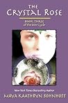 The Crystal Rose