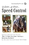 Speed Control (What I'd Teach Your Horse Book 7)
