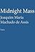 Midnight Mass by Machado de Assis