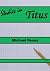 Studies in Titus by Michael Penny