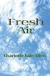 Fresh Air by Charlotte Vale Allen