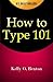 How to Type 101: Learn to Type Like a Pro!