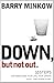 Down, But Not Out by Barry Minkow