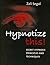 Hypnotize This!