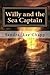 Willy and the Sea Captain