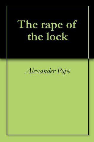 The rape of the lock