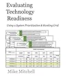 Evaluating Technology Readiness