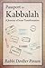 Passport to Kabbalah: A Journey of Inner Transformation