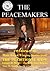 The Peacemakers, volume 2