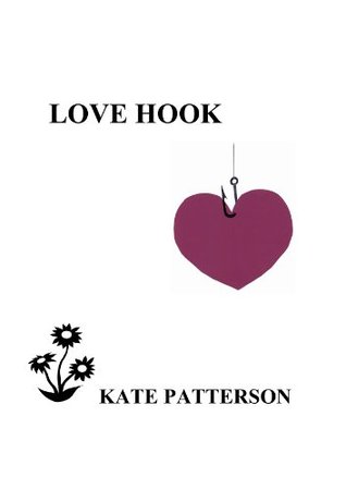 Lovehook (Kindle Edition)