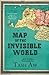 Map of the Invisible World